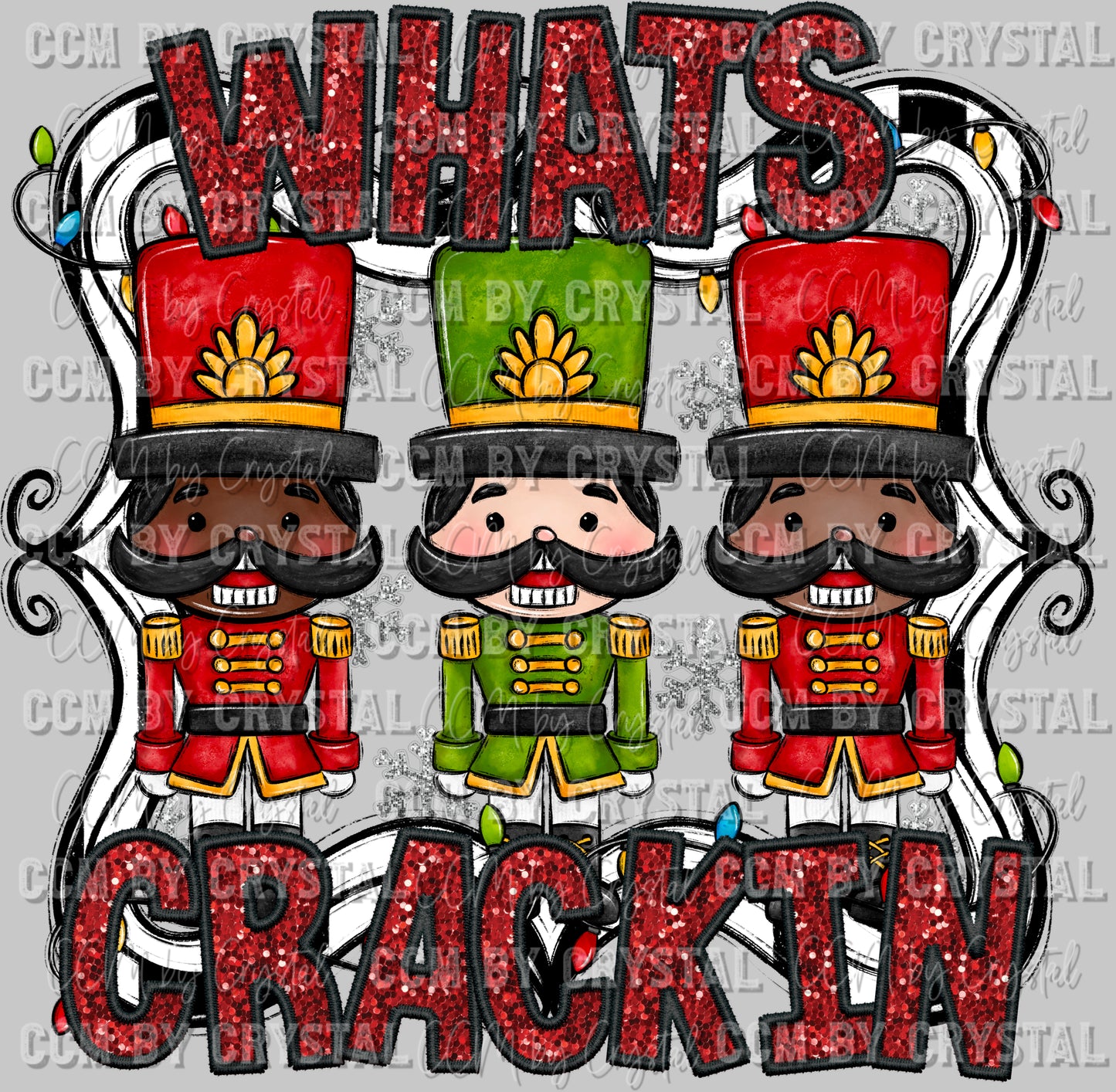 What's Crackin Nutcrackers Ready to Press DTF Transfer Sublimation Transfer