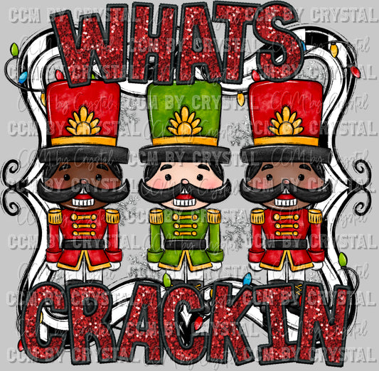 What's Crackin Nutcrackers Ready to Press DTF Transfer Sublimation Transfer