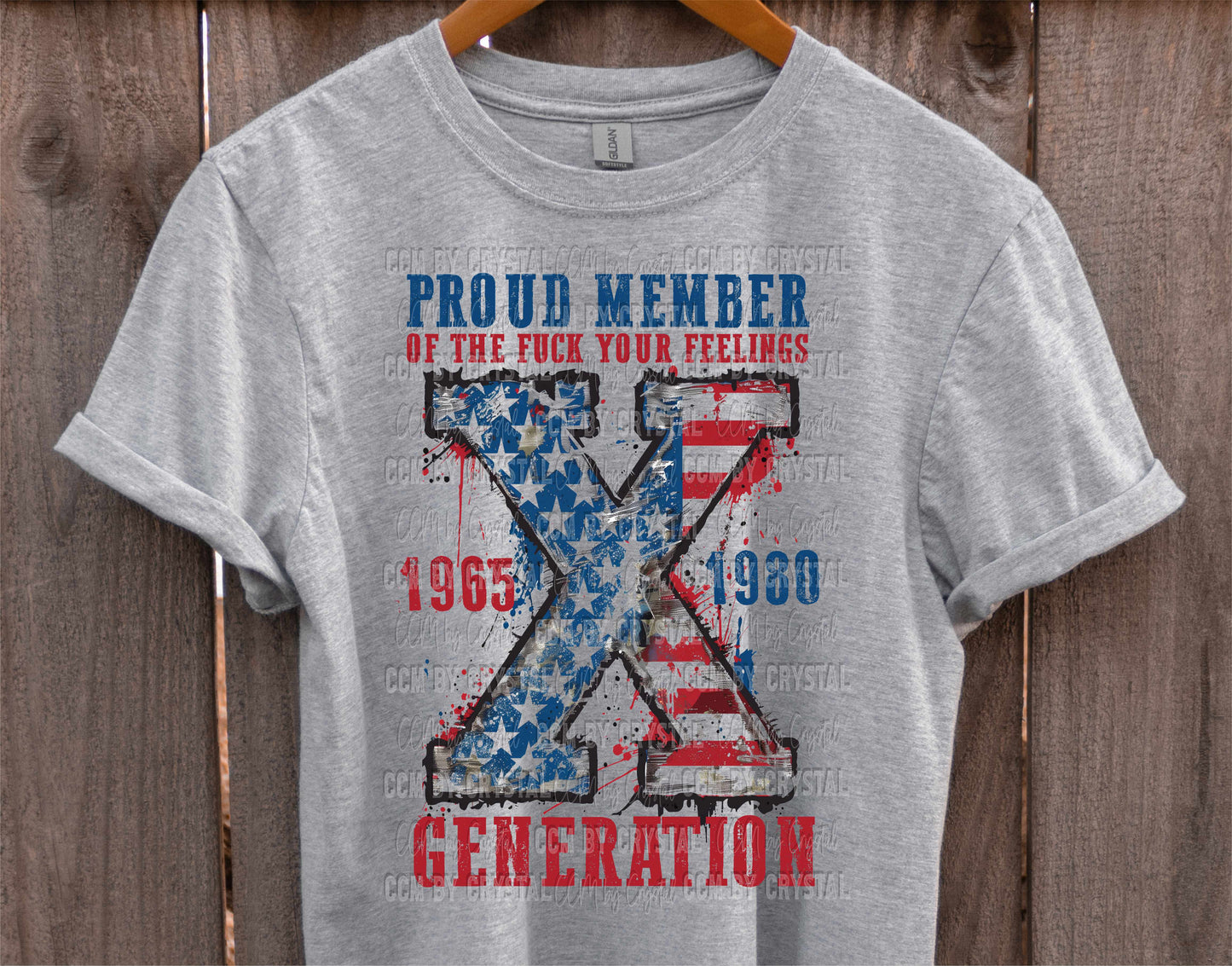 Proud Member of the F*ck Your Feelings X Generation Gen X Ready to Press Transfer DTF Transfer Sublimation Transfer
