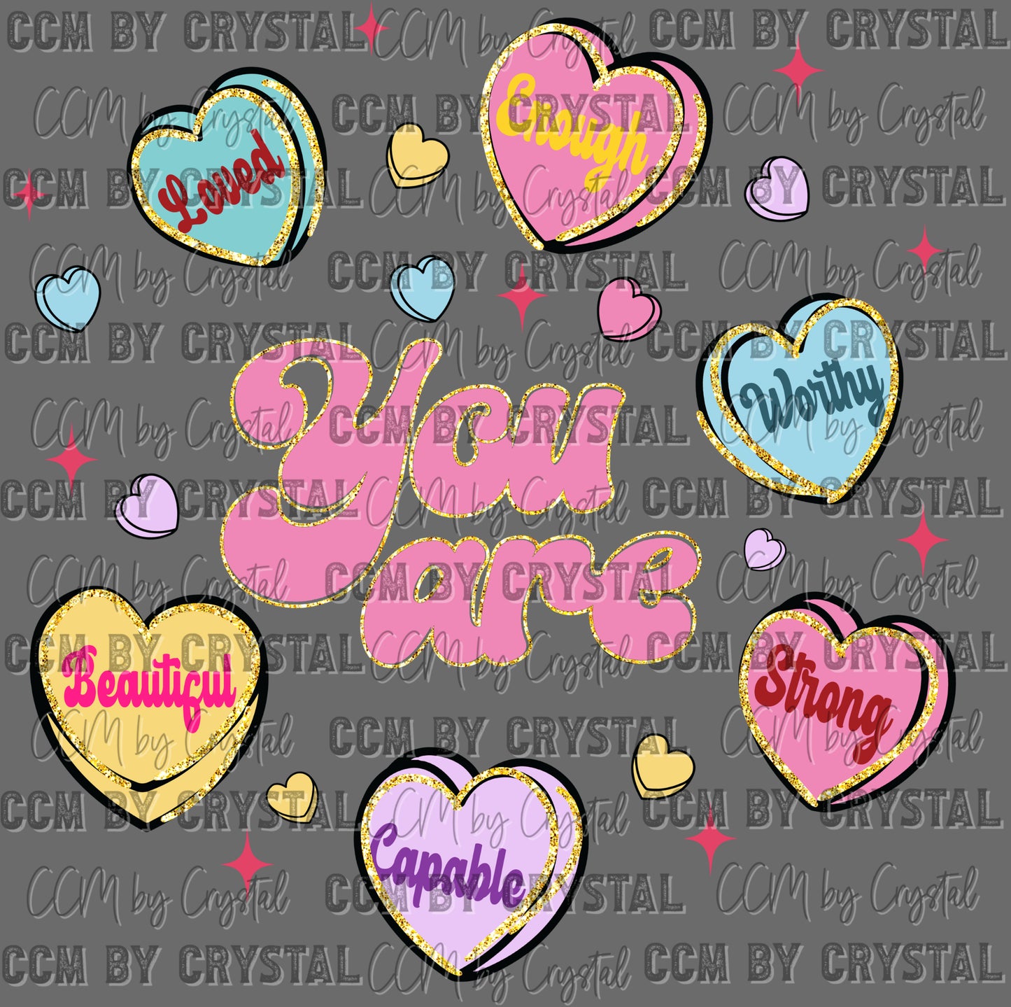 Valentines Day You Are Sweethearts Ready to Press Transfer DTF Transfer Sublimation Transfer (Copy)