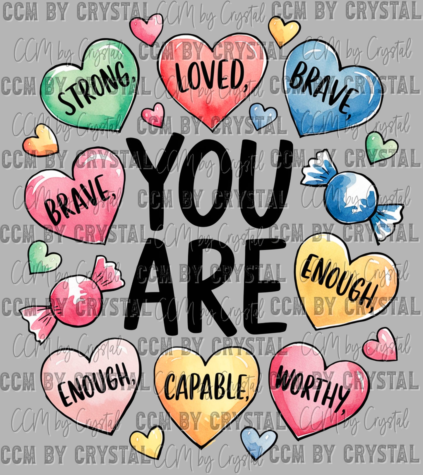 You are Loved Hearts Ready to Press Transfer DTF Transfer Sublimation Transfer
