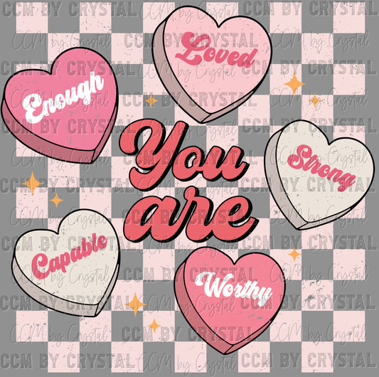 You Are Loved Valentines Day Ready to Press Transfer DTF Transfer Sublimation Transfer
