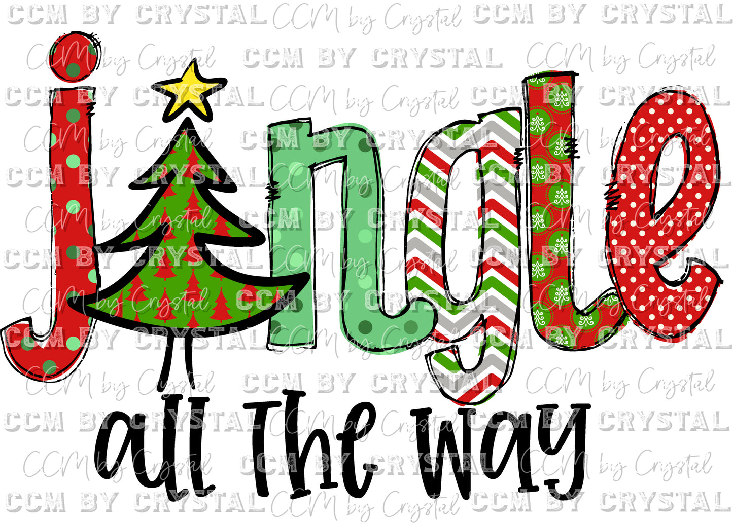 Jingle All the Way Christmas Ready to Press Transfer