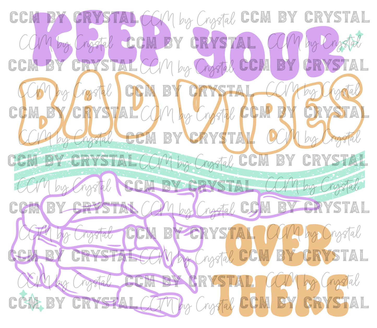 Keep your Bad Vibes Over There