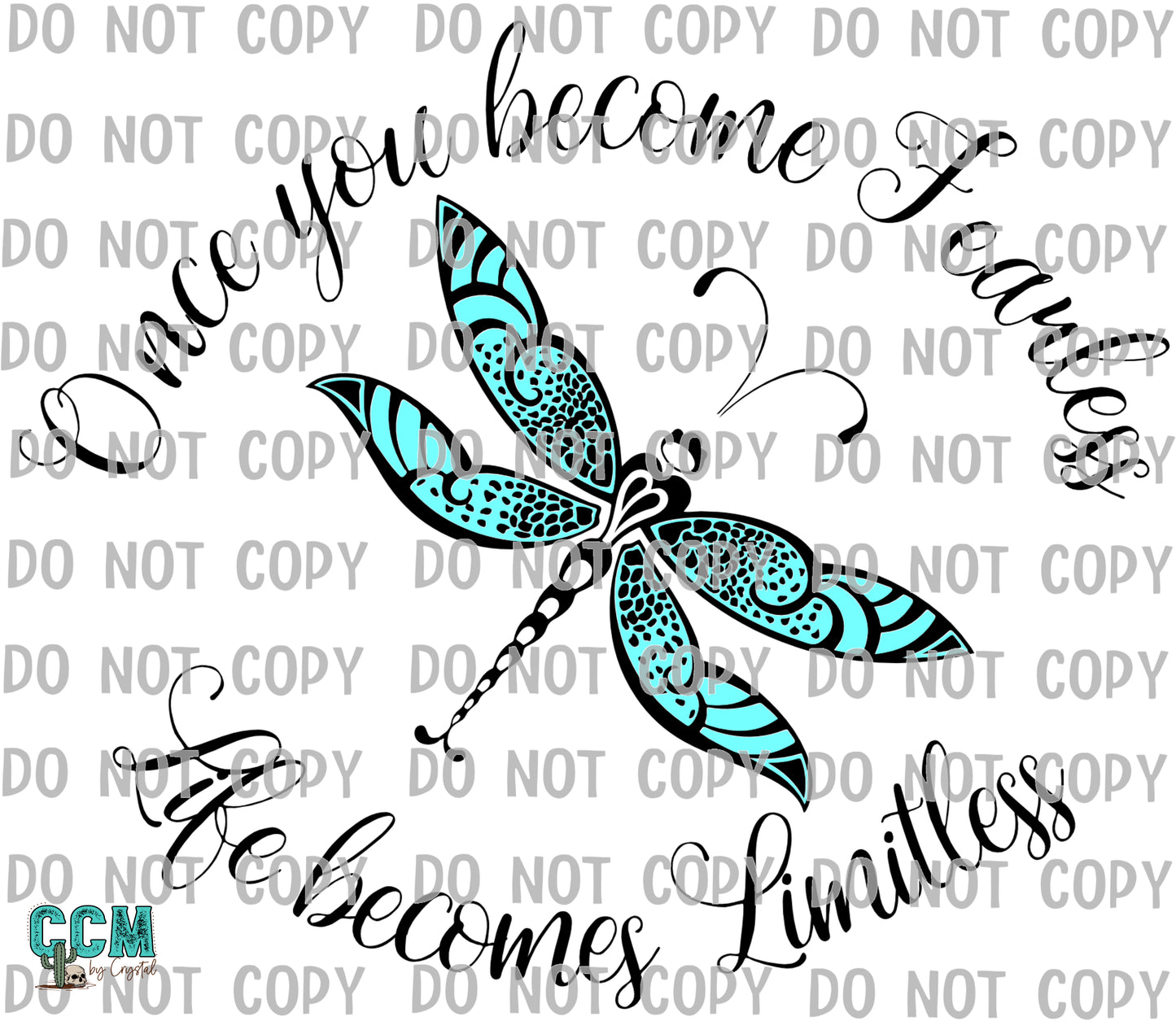 Once You Become Fearless Life Becomes Limitless