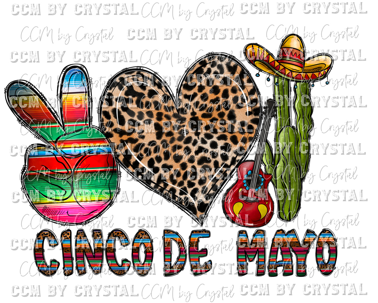 Peace Love Cinco De Mayo Ready to Press Transfer