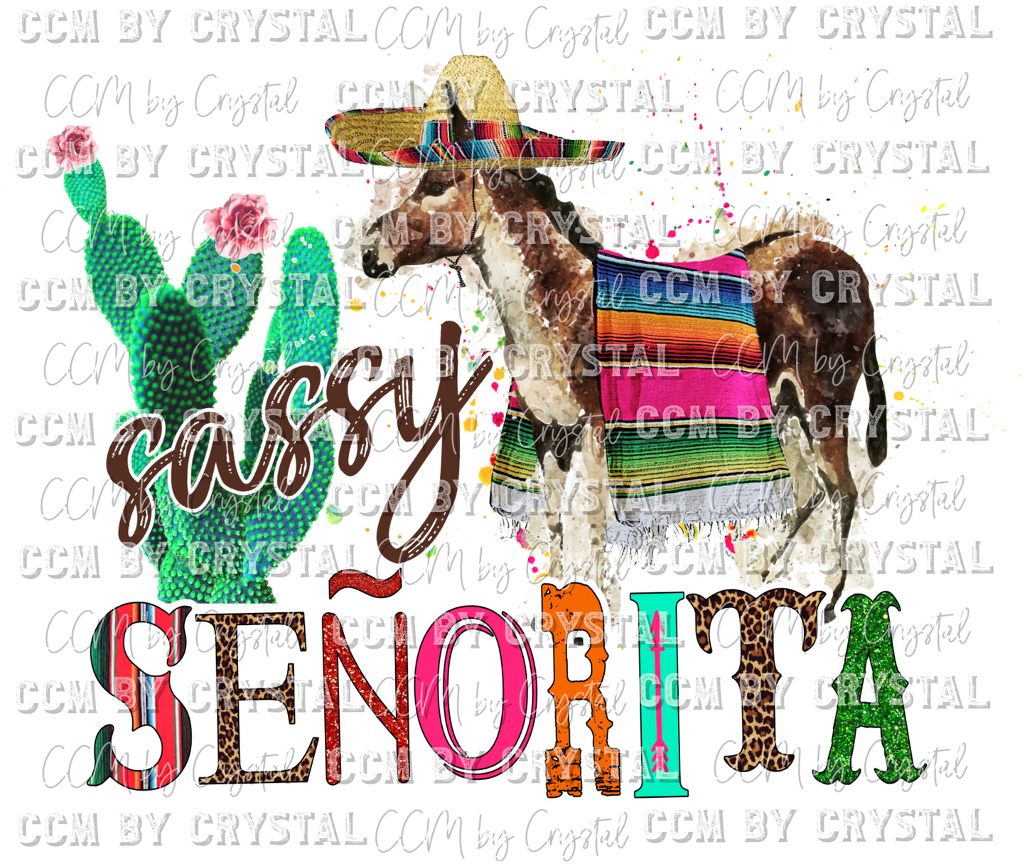 Sassy Senorita Cactass Donkey Cactus Cinco De Mayo Ready to Press Transfer