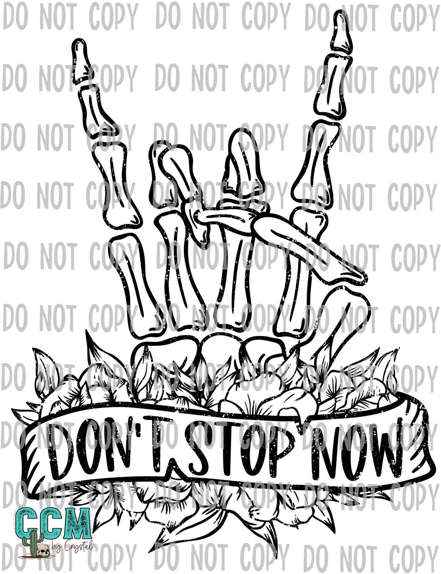 Don't Stop Now Distressed