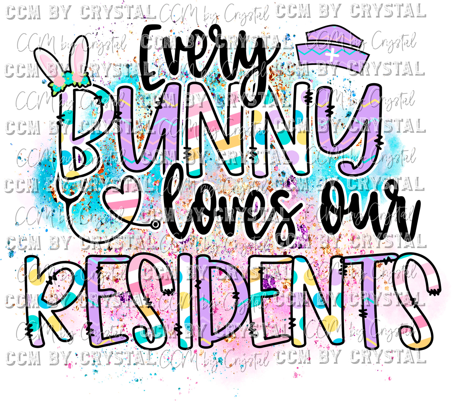 Every Bunny Loves Our Residents Ready to Press Transfer