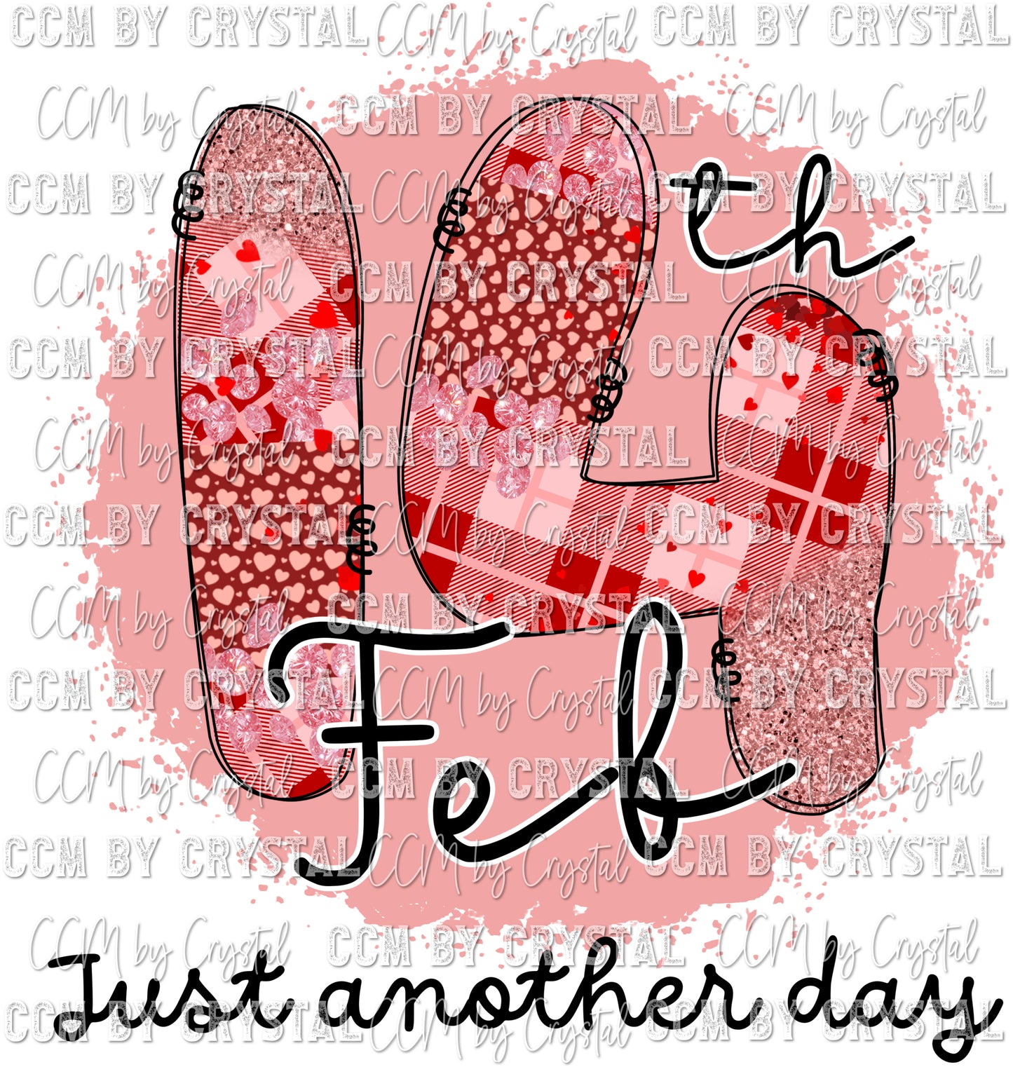 Feb 14th Just Another Day Ready to Press Transfer