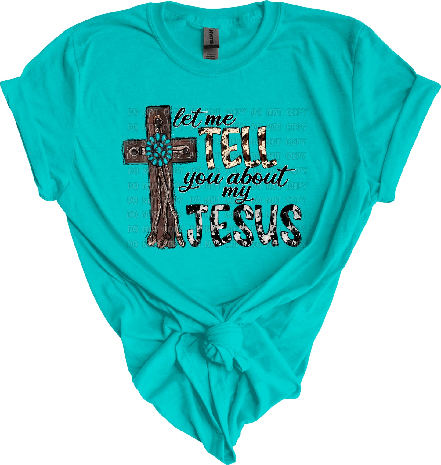 Let Me Tell You About My Jesus Ready to Press Transfer