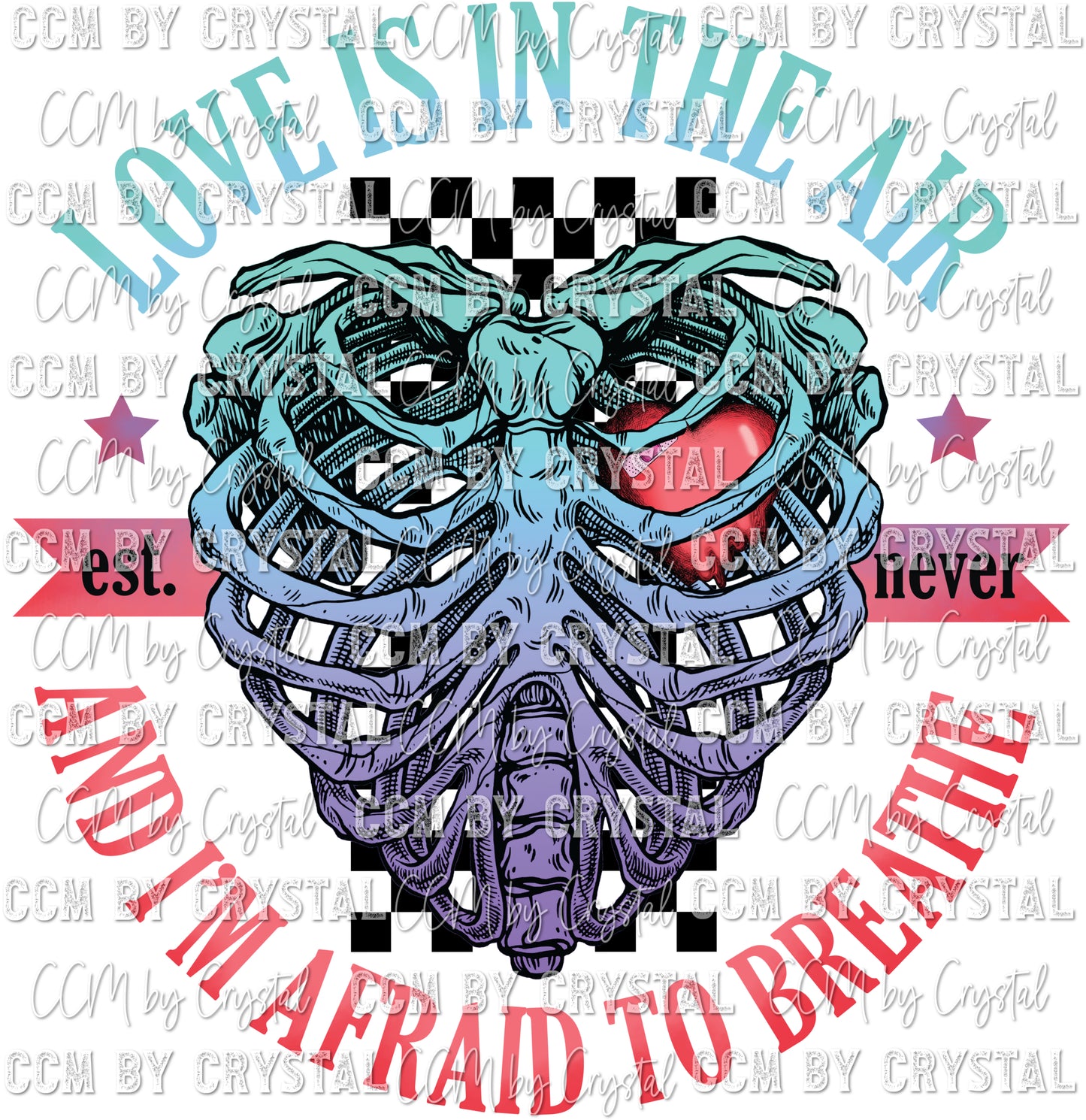 Love is in the Air and I'm Afraid to Breathe Valentine's Day Ready to Press Transfer