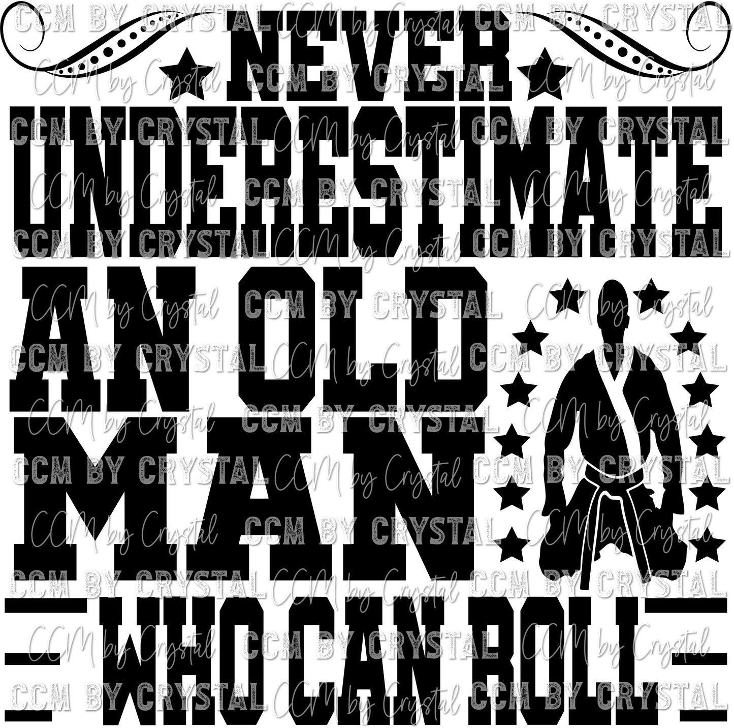 Never Underestimate an Old Man Who Can Roll Ready to Press Transfer