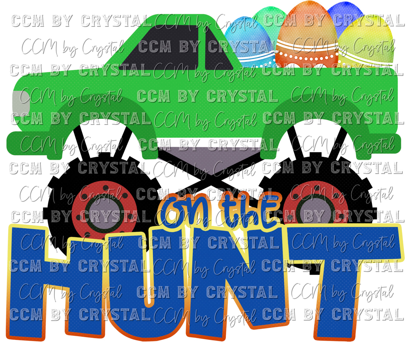 On the Hunt Easter Monster Truck Eggs Ready to Press Transfer