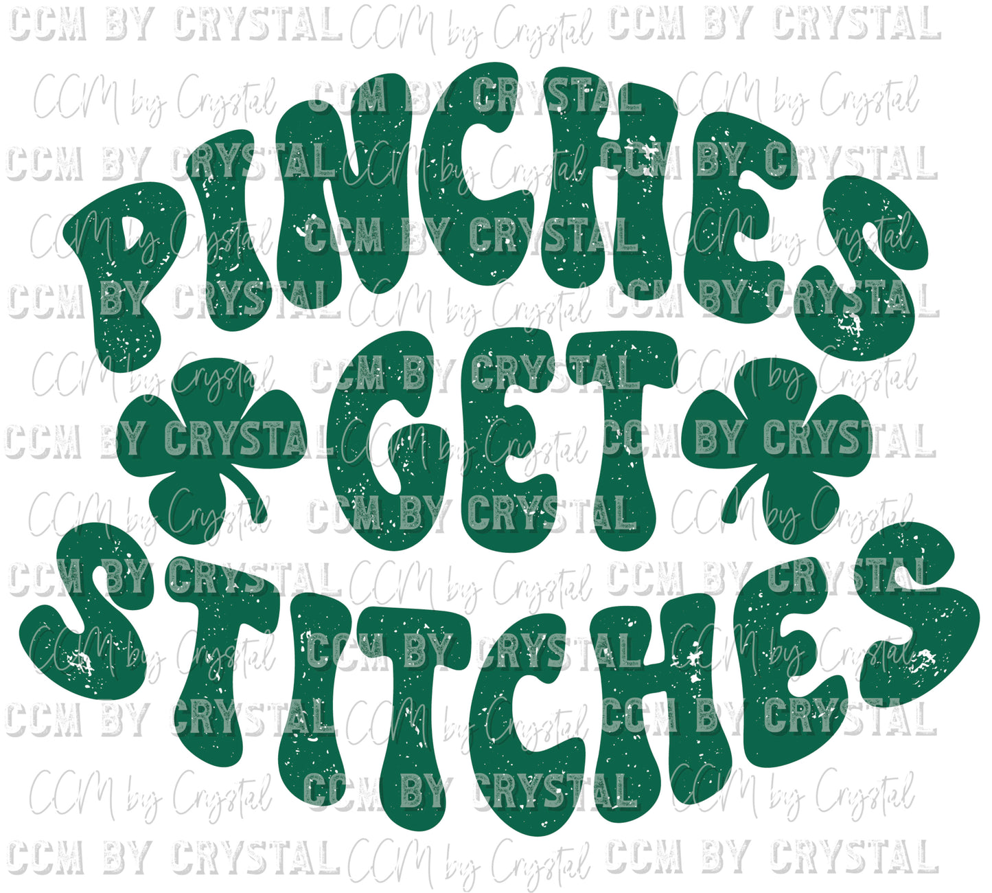 Pinches Get Stitches St Patrick's Day Ready to Press Transfer