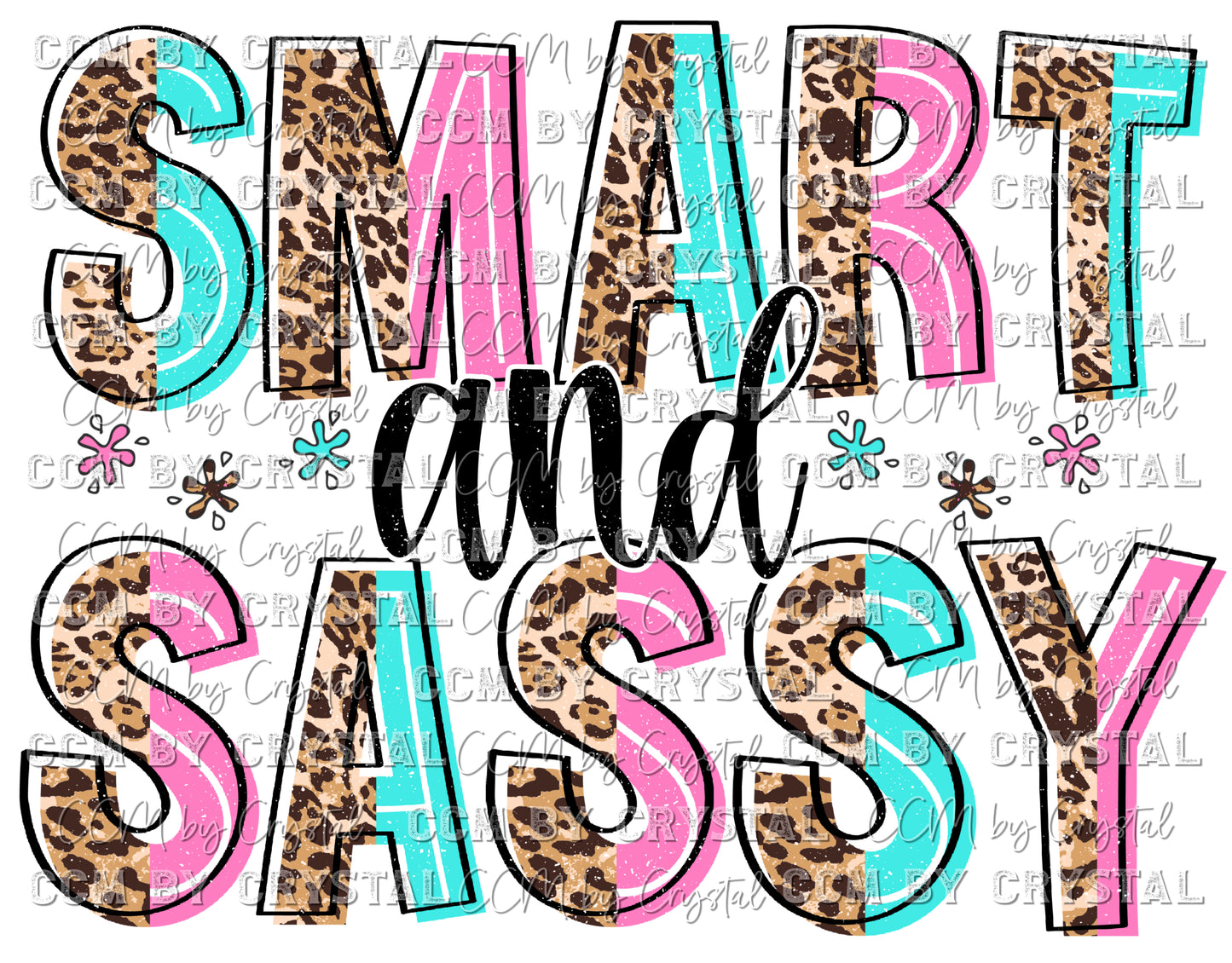 Smart and Sassy Ready to Press Transfer