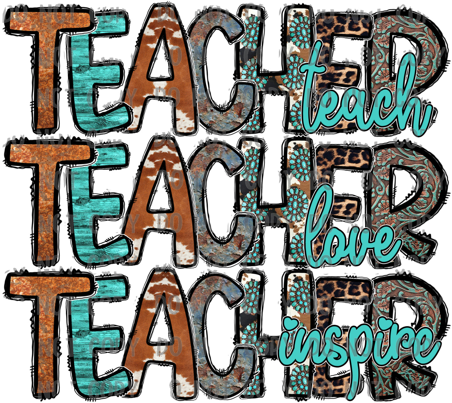 Teacher Teach Love Inspire