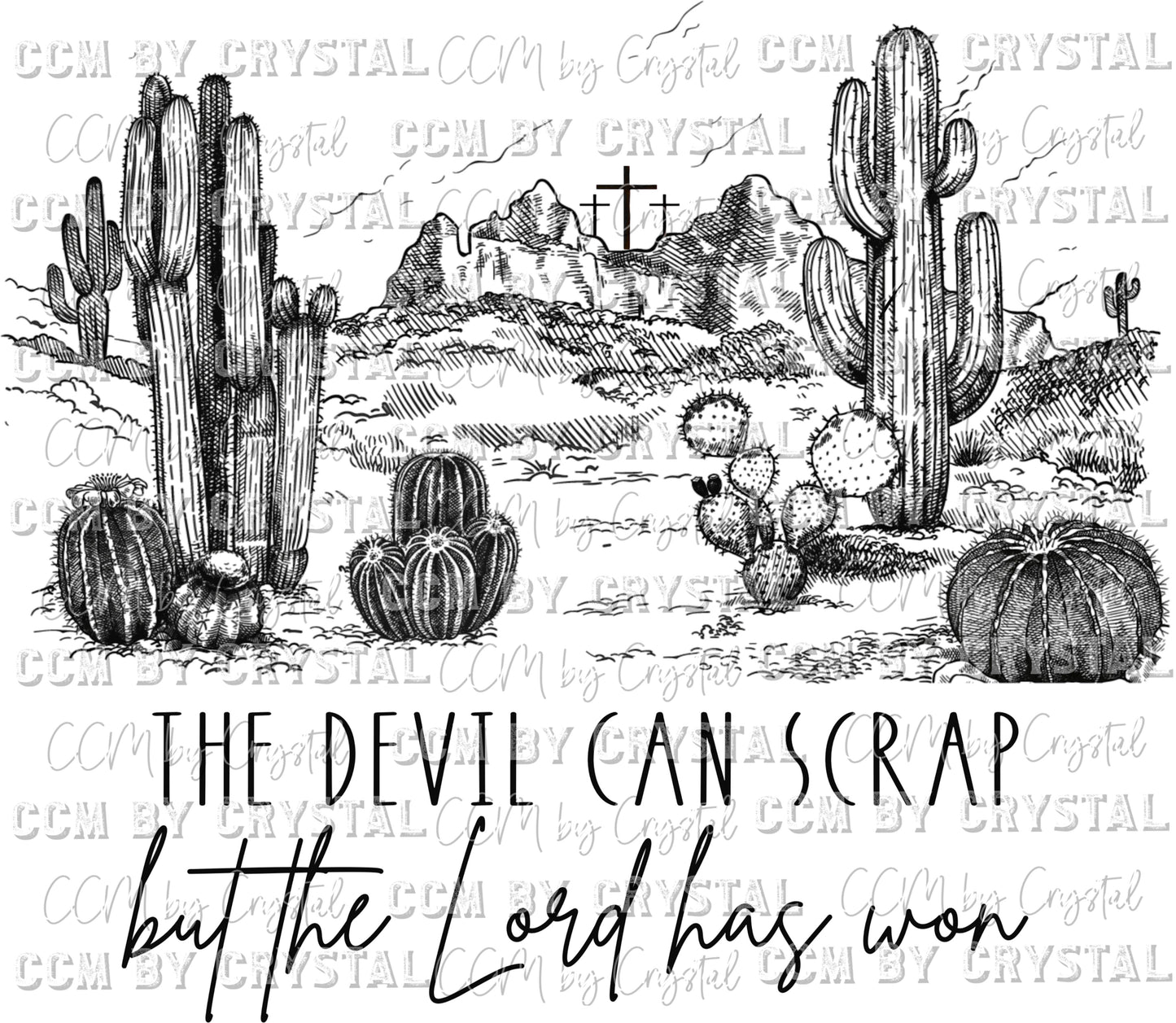 The Devil Can Scrap but the Lord has WON Ready to Press Transfer