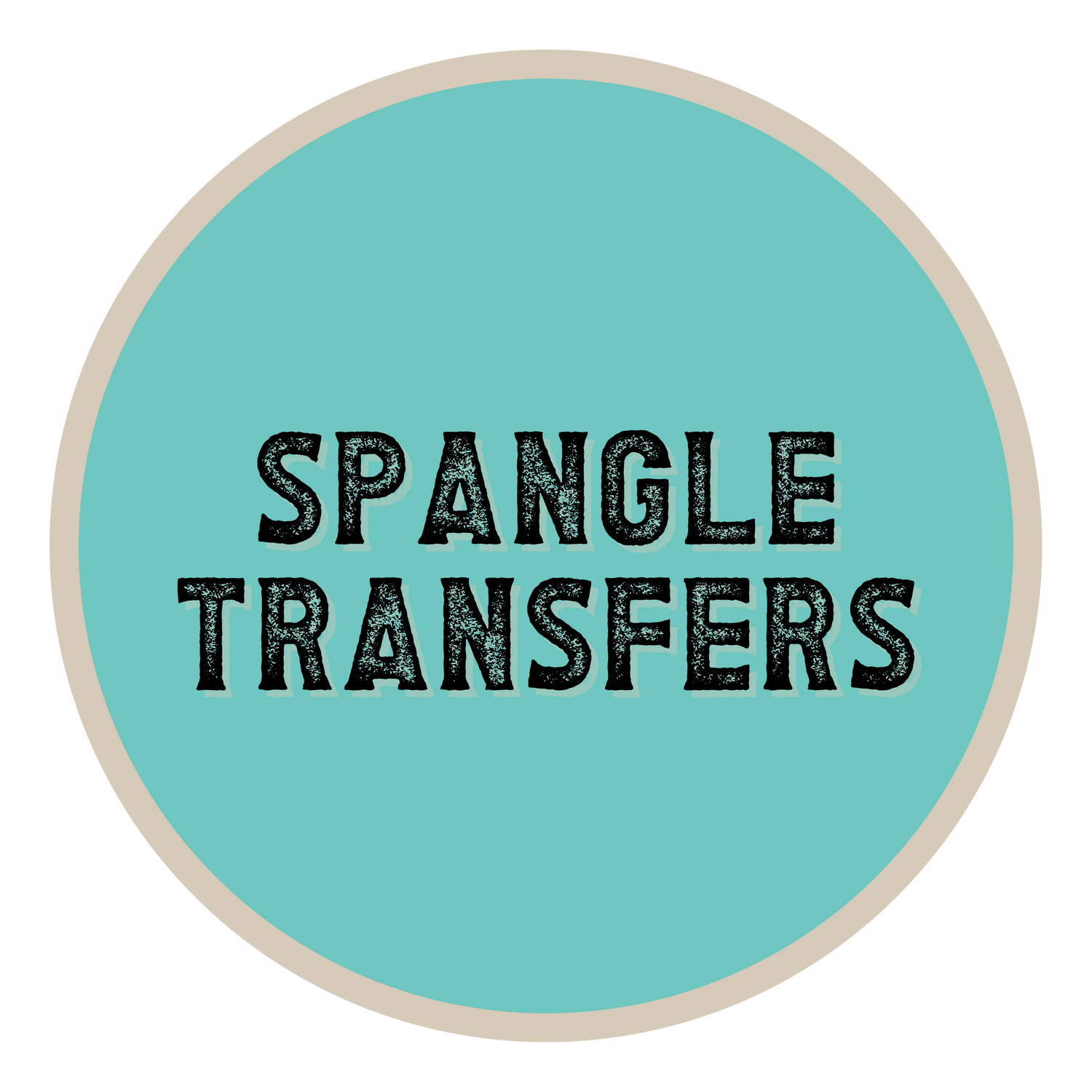 SPANGLE TRANSFERS