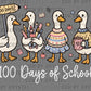 Ducks 100 Days of School Ready to Press Instant Peel DTF Transfers