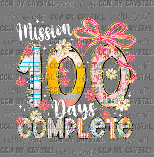 Mission 100 Days of School Complete Ready to Press Instant Peel DTF Transfers