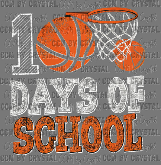 100 Days of School Basketball Ready to Press Transfer Instant Peel DTF Transfer