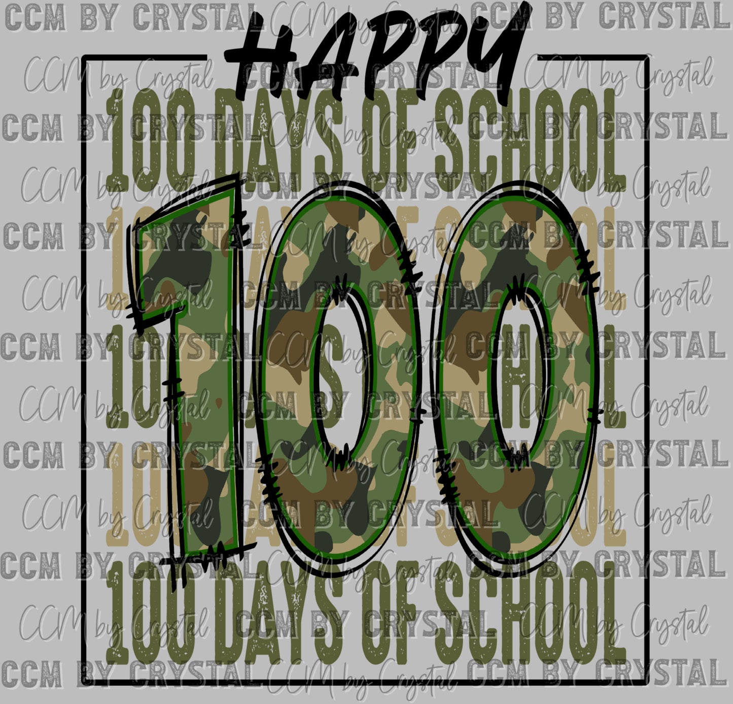 100 days of School Camo Ready to Press Transfer DTF Transfer Sublimation Transfer