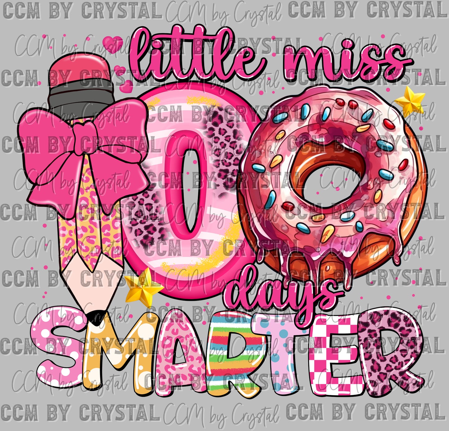 Little Miss 100 Days Smarter Ready to Press Transfer DTF Transfer Sublimation Transfer
