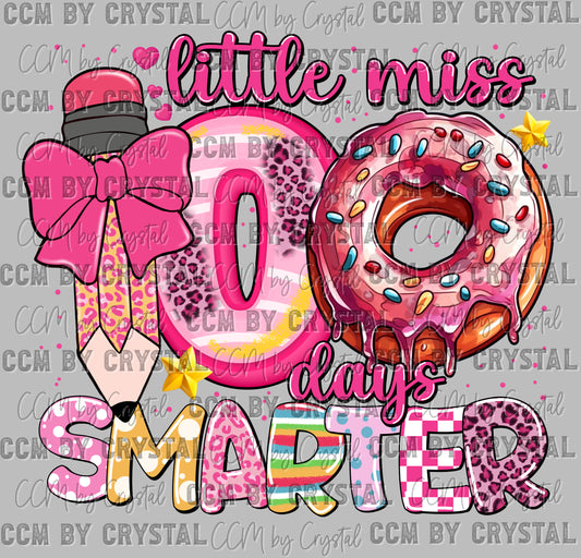 Little Miss 100 Days Smarter Ready to Press Transfer DTF Transfer Sublimation Transfer