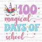 100 Magical Days of School  Ready to Press Transfer