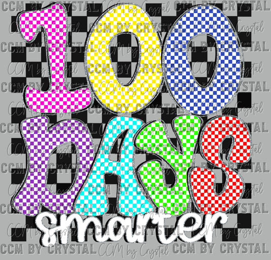 100 Days Smarter Ready to Press Transfer DTF Transfer Sublimation Transfer