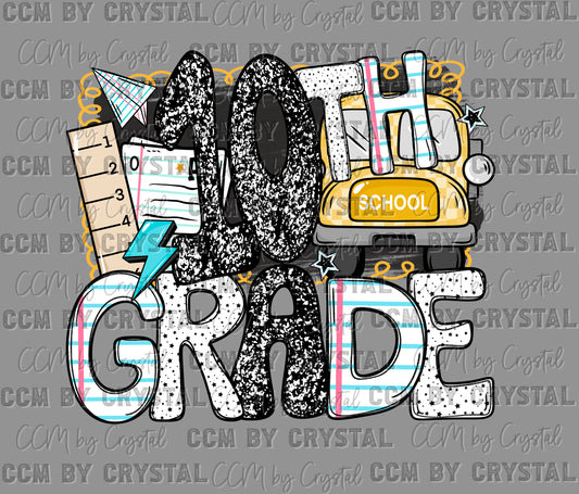 10th Grade Back to School Ready to Press Transfer DTF Transfer Sublimation Transfer