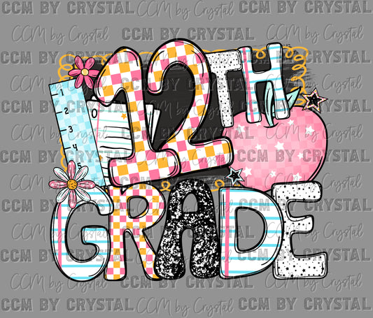 12th Grade Back to School Ready to Press Transfer DTF Transfer Sublimation Transfer