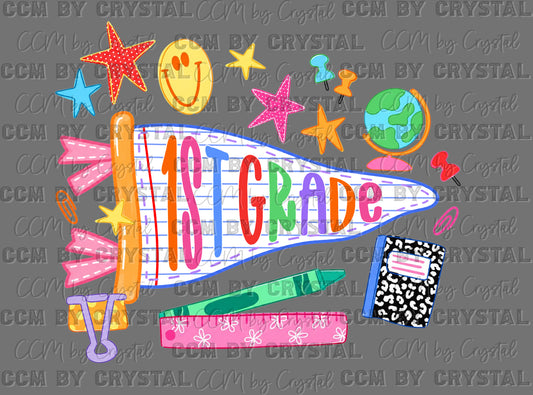 1st Grade Pennant Back to School Ready to Press DTF Transfers Sublimation Transfers