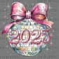 Happy New Year 2025 Disco Ball Ready to Press Transfer DTF Transfer Sublimation Transfer
