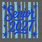 Senior 2027 Back to School Ready to Press DTF Transfers Sublimation Transfers