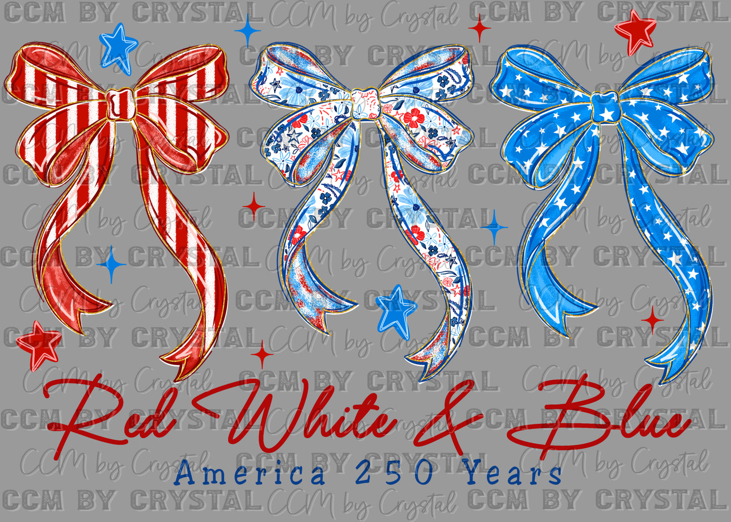 Red White Blue 250 years USA 4th of July Patriotic DTF Transfer Sublimation Transfer