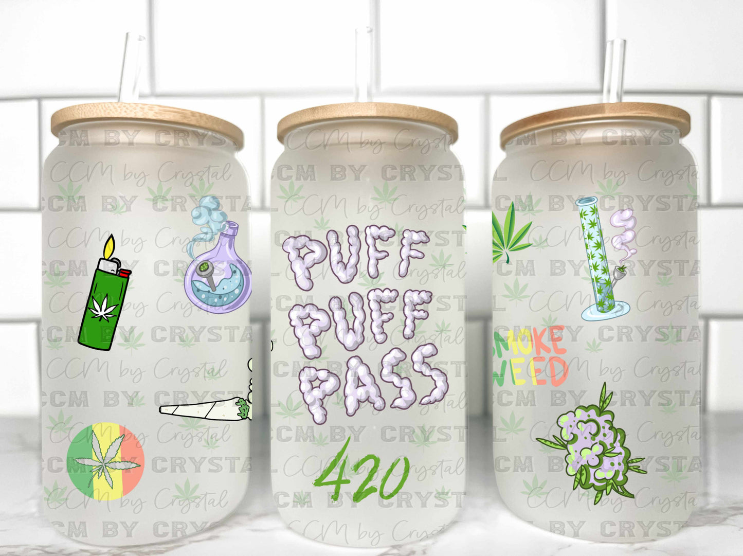 Puff Puff Pass 420 UV DTF Transfer 16oz Libby Glass Can Wrap Ready to Apply