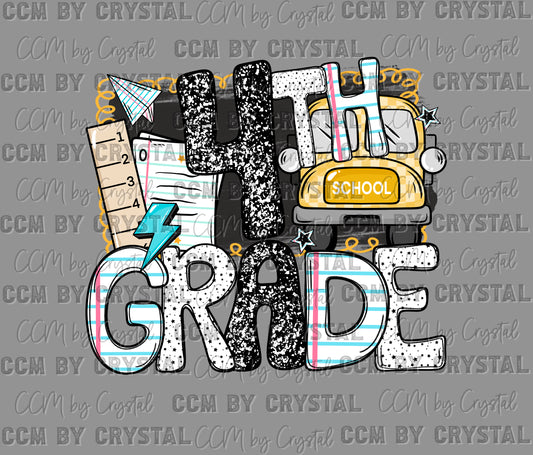 4th Grade Back to School Ready to Press Transfer DTF Transfer Sublimation Transfer