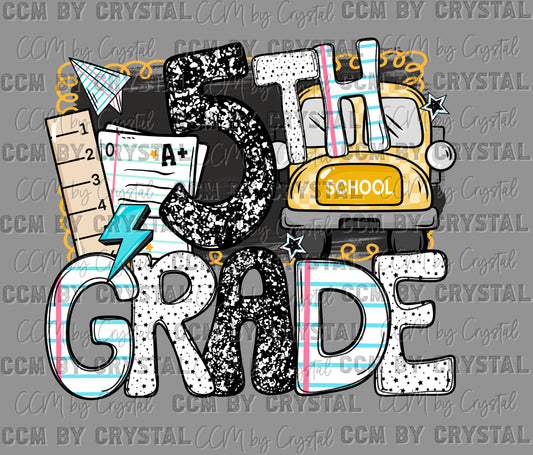 5th Grade Back to School Ready to Press Transfer DTF Transfer Sublimation Transfer