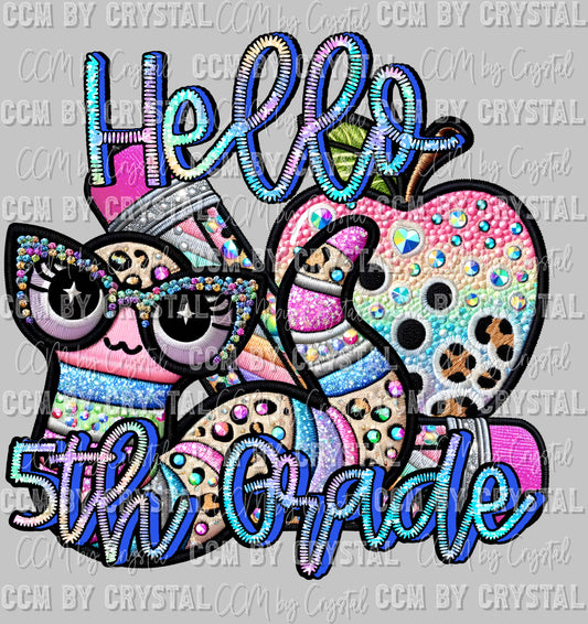 Back to School hello 5th Grade Faux Rhinestone Effect Ready to Press Transfer DTF Transfer Sublimation Transfer