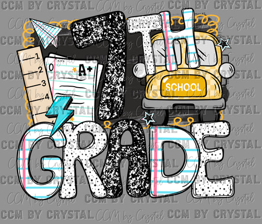 7th Grade Back to School Ready to Press Transfer DTF Transfer Sublimation Transfer