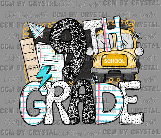 9th Grade Back to School Ready to Press Transfer DTF Transfer Sublimation Transfer
