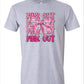 Pink Out T-Shirt