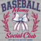 Baseball Mama Ready to Press Transfer DTF Transfer Sublimation Transfer