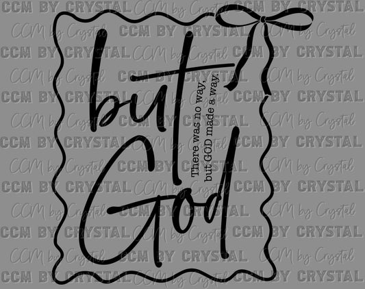 But God Ready to Press Transfer DTF Transfer Sublimation Transfer