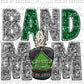 Band Mom Green and Silver Ready To Press Transfer