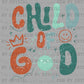 Child of God Christianity Distressed Ready to Press Transfer DTF Transfer Sublimation Transfer