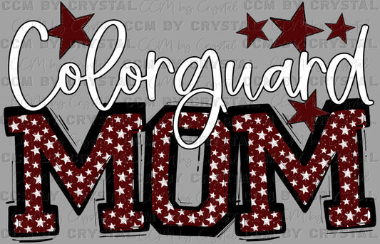 Color Guard Mom Stars Maroon Sports Mascot Ready to Press Transfer DTF Transfer Sublimation Transfer