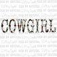 Cowgirl Cowhide Print Ready to Press Transfer